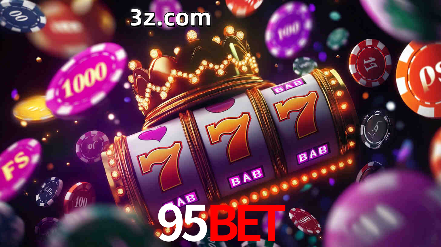Apostas altas nos Slots 95BET